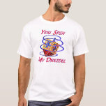 Camiseta Usted hace girar mi Dreidel<br><div class="desc">Usted hace girar mi camiseta de Dreidel,  tarjetas y los botones son grandes presente de Chanukah para eso especial alguien. Dreidel,  dreidel,  dreidel…</div>