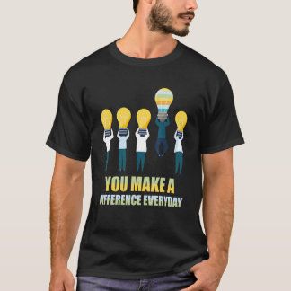 Camiseta Usted Hace La Diferencia Todos Los Días.Idea De Re