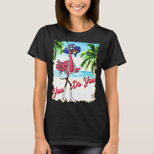 Camiseta Usted Hace Las Vacaciones De Verano De Flamingo