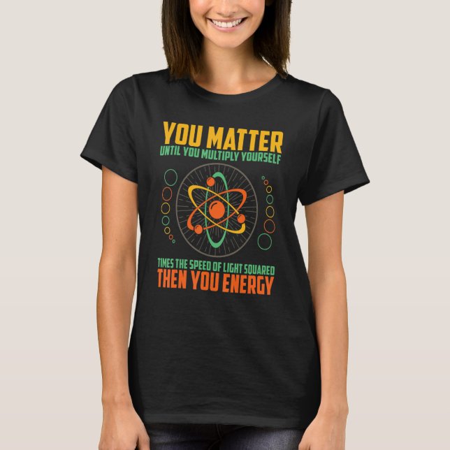 Camiseta Usted Importa A Menos Que Multiplique Entonces Su  (Anverso)