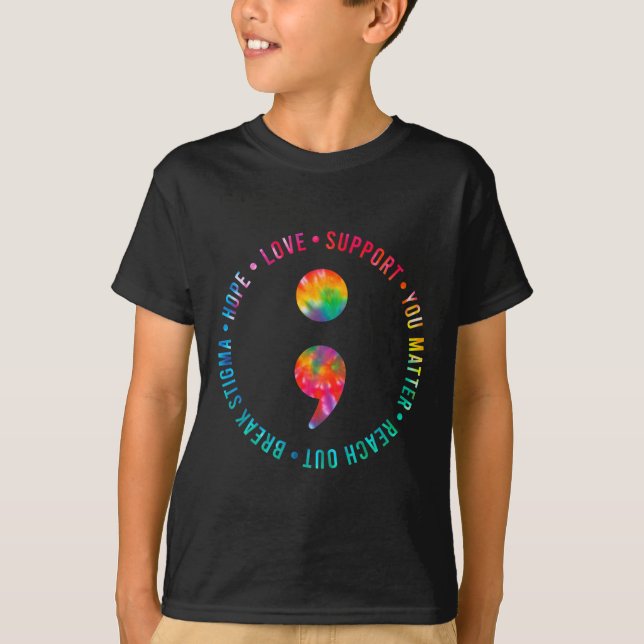 Camiseta Usted importa Semicolon Sensibilización sobre la p (Anverso)