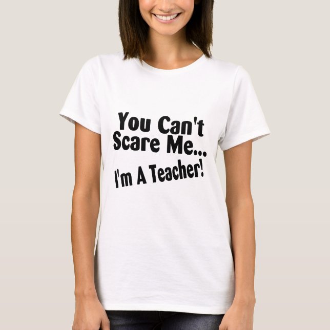 Camiseta Usted linado me asusta Im un profesor (Anverso)