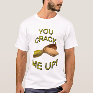 Camiseta Usted me agrieta para arriba