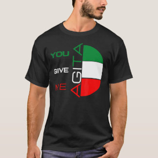 Camiseta Usted Me Da Agita Humor Cita Italiana 10
