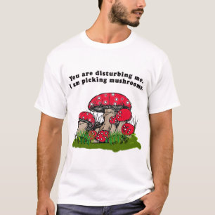 Camiseta Usted me está molestando. Estoy escogiendo la