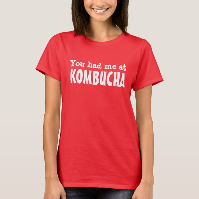 Camiseta Usted me tenía en KOMBUCHA (Anverso)