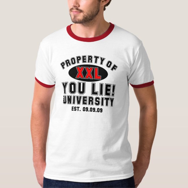 Camiseta ¡Usted miente! Universidad (Anverso)