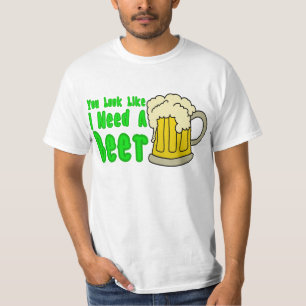 Camiseta Usted mira como necesito una cerveza