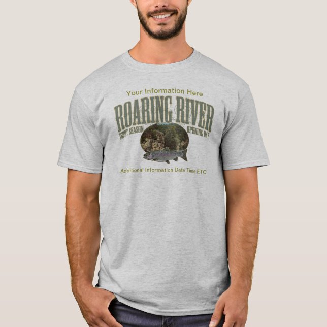 Camiseta Usted modifica - el río del rugido para requisitos (Anverso)