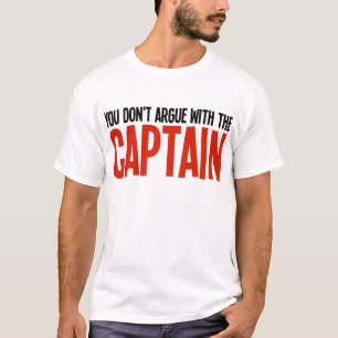 Camiseta Usted no discute con el capitán