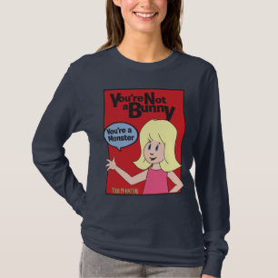 Camiseta Usted no es un conejito que usted es un t-shir