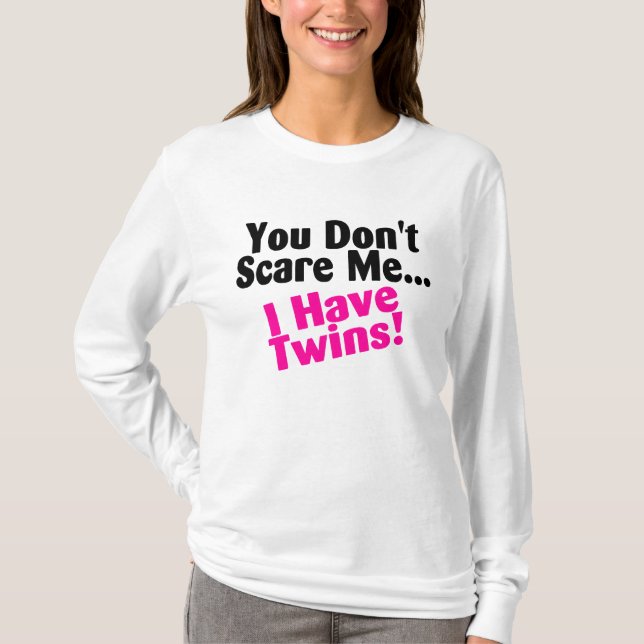 Camiseta Usted no me asusta que tengo negro rosado de los (Anverso)