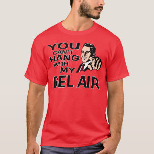 Camiseta ¡Usted no puede colgar con mi Bel Air de Chevy!