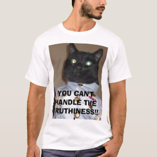 CAMISETA ¡USTED NO PUEDE DIRIGIR EL TRUTHINESS!!!