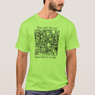 Camiseta ¡Usted no puede encenderme!