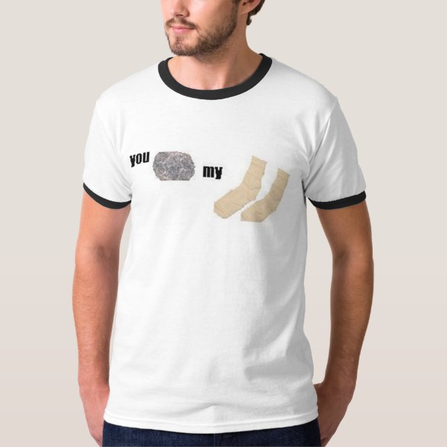Camiseta usted oscila mis calcetines (Anverso)