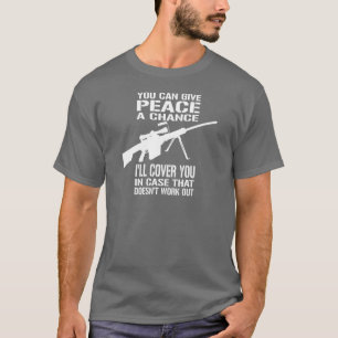 Camiseta Usted puede dar a paz una oportunidad…