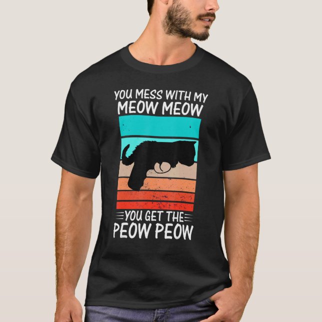 Camiseta Usted Se Encuentra Con El Gato De Meow Peau (Anverso)