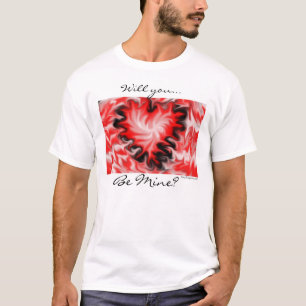 Camiseta ¿Usted será el mío?