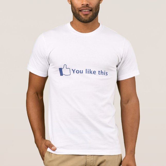 Camiseta Usted tiene gusto de esto (Anverso)
