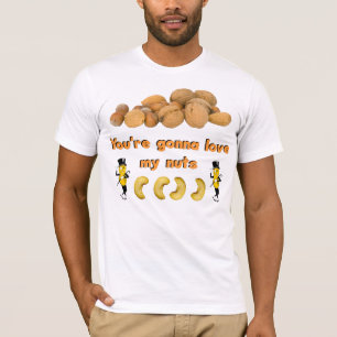 Camiseta Usted va a amar mis nueces
