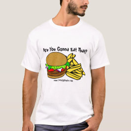 Camiseta ¿Usted va a comer eso?