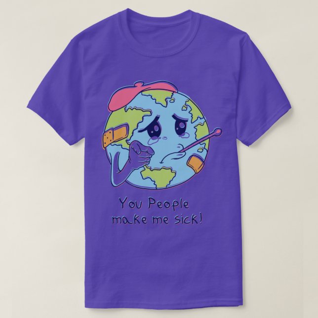 Camiseta Ustedes Me Enferman (Diseño del anverso)