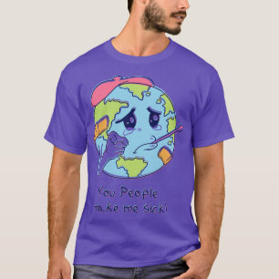 Camiseta Ustedes Me Enferman