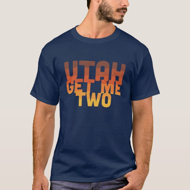 Camiseta Utah me consigue dos - los hombres (Anverso)