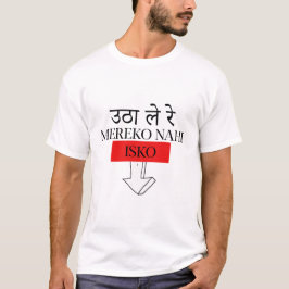 Camiseta Utha Le Re Isko Witty Bollywood Hindi T-Shirt