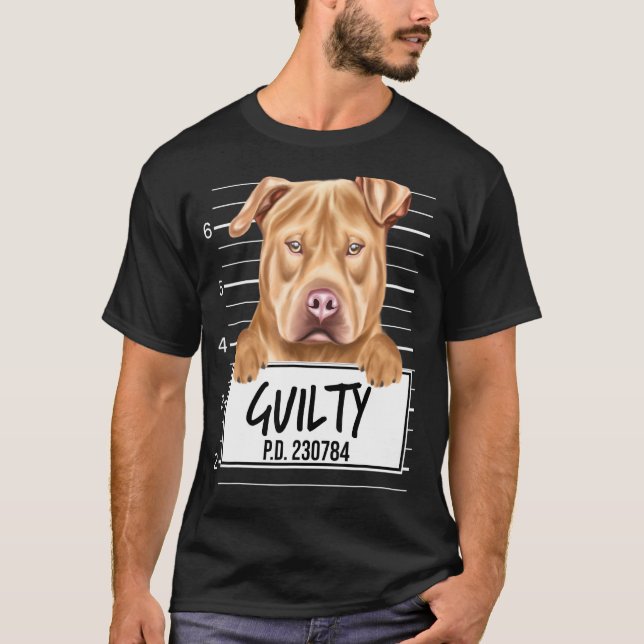 Camiseta Uu Staffordshire Terrier Mugshot Guilty Dog (Anverso)