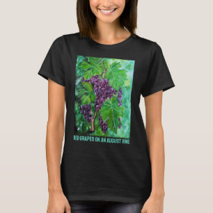 Camiseta Uvas Rojas en una Vid de Agosto por Alfred Fox