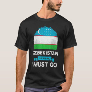 Camiseta Uzbekistán dice que debo ir a la herencia uzbeka