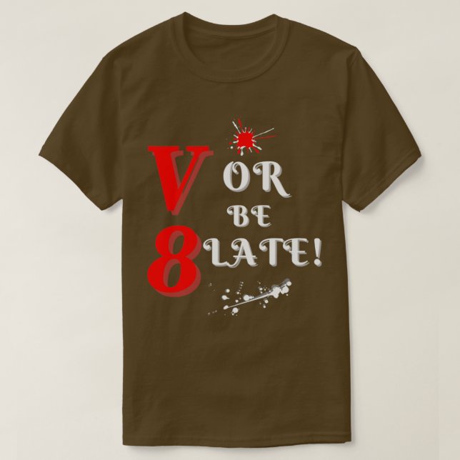 Camiseta V8 O Ser Diseños Divertidos Tardes (Diseño del anverso)