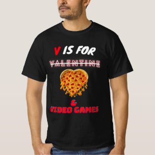 Camiseta V Day es para Pizza y Amantes de Videojuegos Boy M