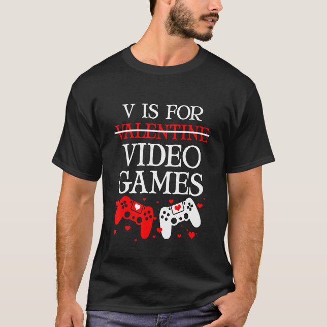 Camiseta V es para juegos de video juego anti Día de San Va (Anverso)