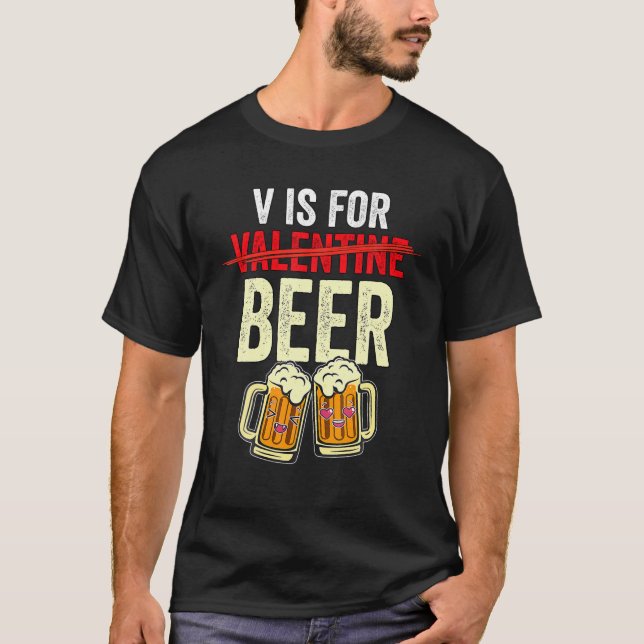Camiseta V Es Para Los Hombres Que Atraen Cerveza Día de Sa (Anverso)