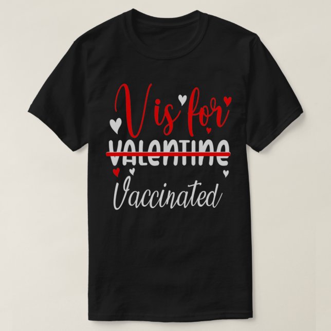 Camiseta V Es Para Regalos Vacunados De Día de San Valentín (Diseño del anverso)