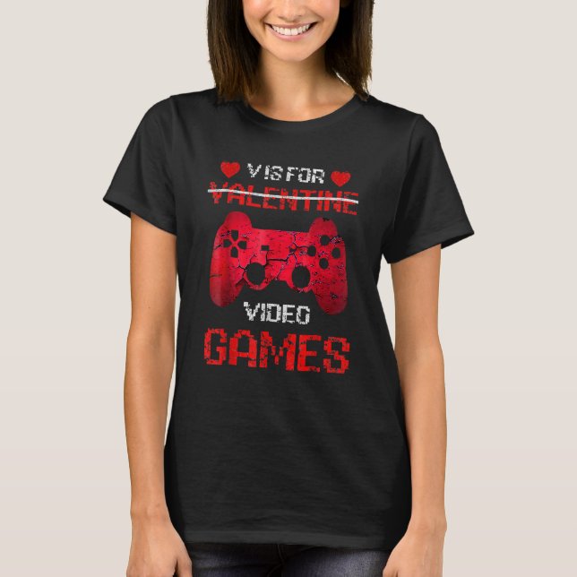 Camiseta V Es Para Valentine Video Games Retro Controller F (Anverso)