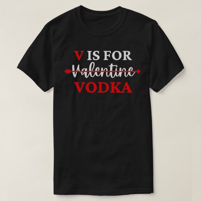 Camiseta V Es Para Valentine Vodka Día de San Valentín Bebi (Diseño del anverso)