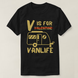 Camiseta V ES PARA VANLIFE divertida idea de regalo de San 