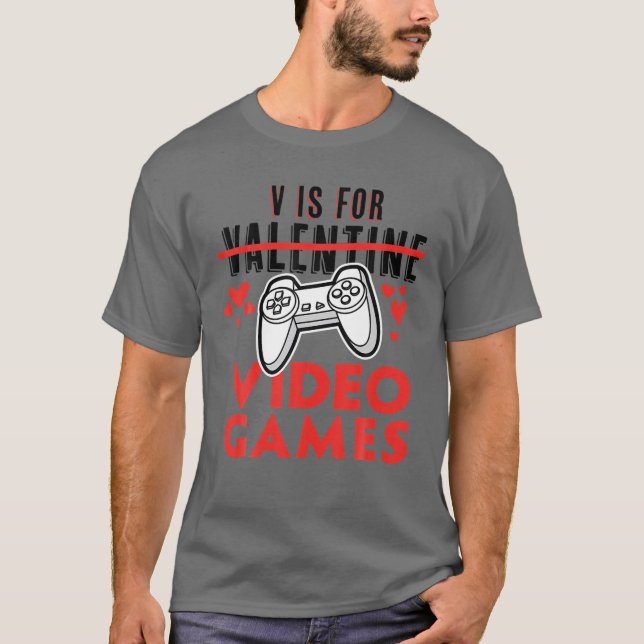 Camiseta V Es Para Videojuegos Divertidos Día de San Valent (Anverso)