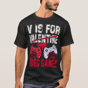 Camiseta V Es Para Videojuegos Divertidos Día de San Valent