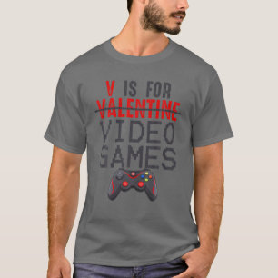 Camiseta V Es Para Videojuegos Divertidos Día de San Valent