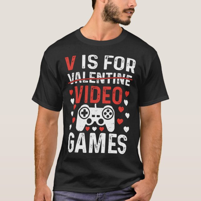 Camiseta V Es Para Videojuegos Divertidos Día de San Valent (Anverso)