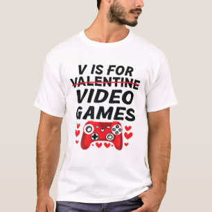 Camiseta V Es Para Videojuegos Divertidos El día de San Val