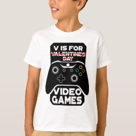 Camiseta V Es Para Videojuegos Funny Día de San Valentín Ga
