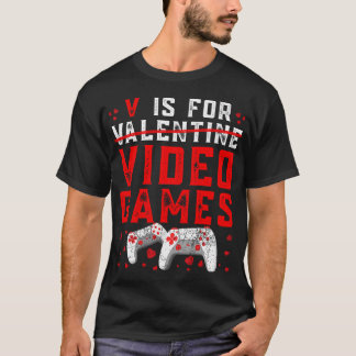 Camiseta V Es Para Videojuegos Funny Día de San Valentín Ga