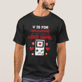 Camiseta V es para Videojuegos | Valen Gamer de Arte Pixel 