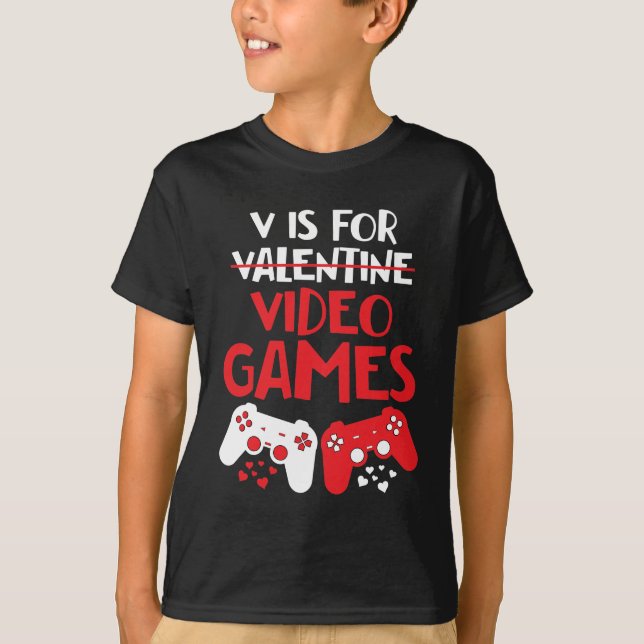 Camiseta V Es Para Videojuegos Valentine Gamer Boy Day (Anverso)